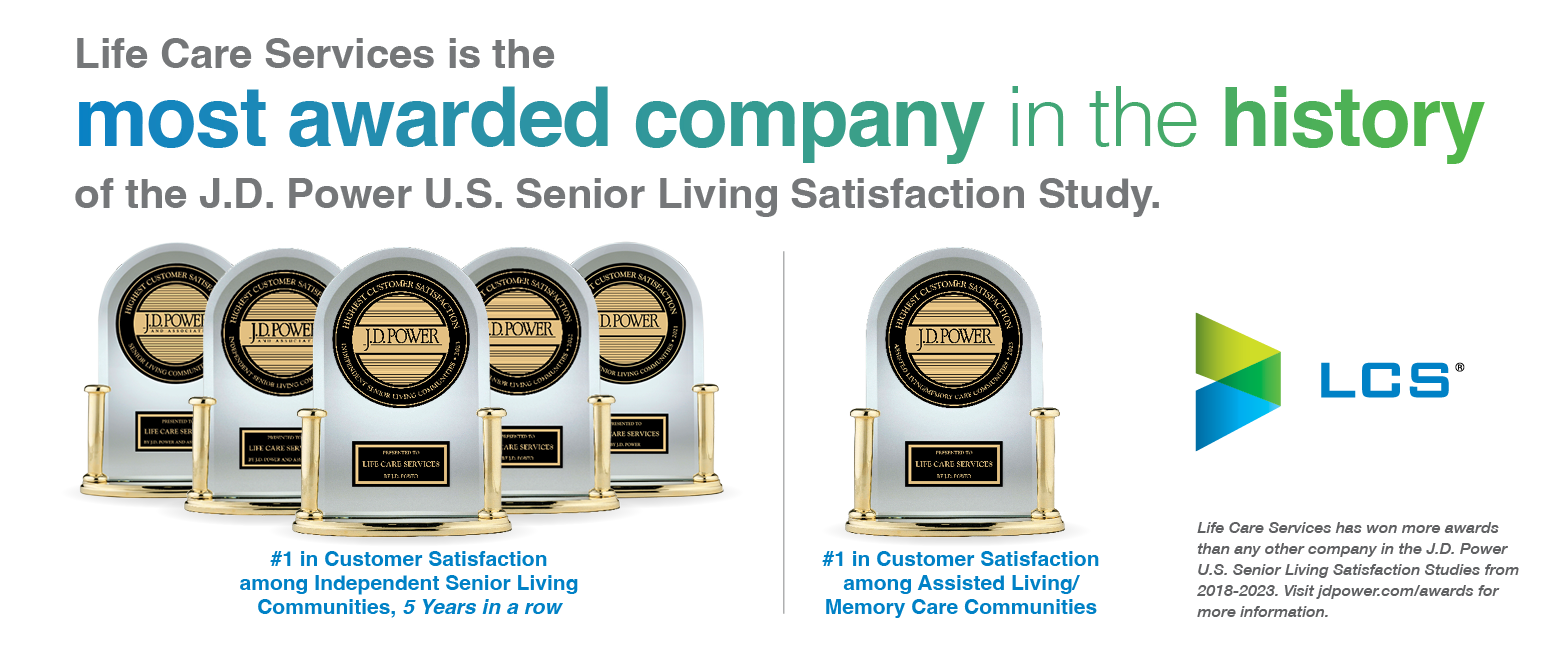 Life Care Services awarded for customer satisfaction in senior living communities, shown with six J.D. Power trophies.
